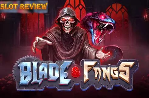 Blade & Fangs